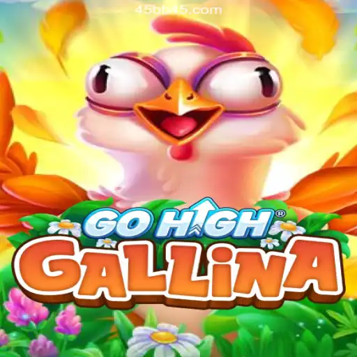 Discover the Exciting World of GoHighGallina at 45BB19: Cassino Online Seguro e Premiado